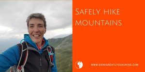 DGC | Safely hike mountains