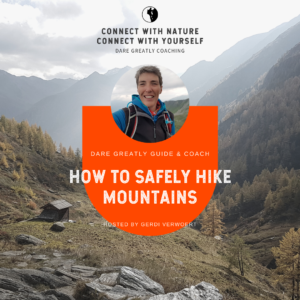 The How To Safely Hike Mountains Podcast
