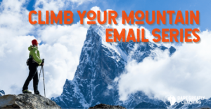 Climb Your Mountain email series