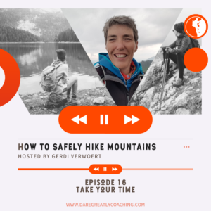 Safely Hike Mountains Episode 16